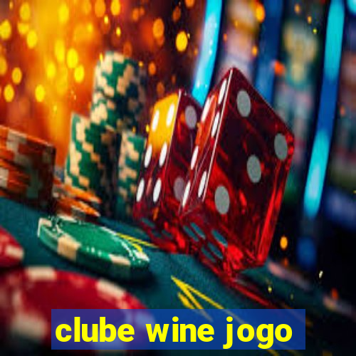 clube wine jogo